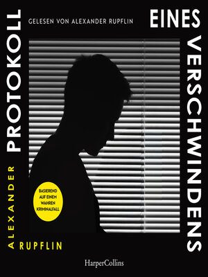 cover image of Protokoll eines Verschwindens
